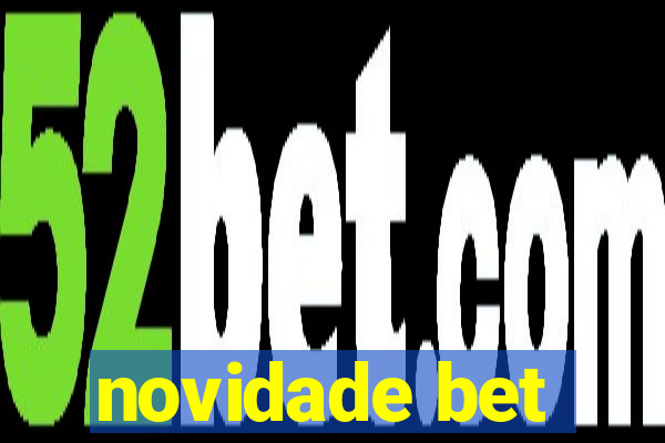 novidade bet